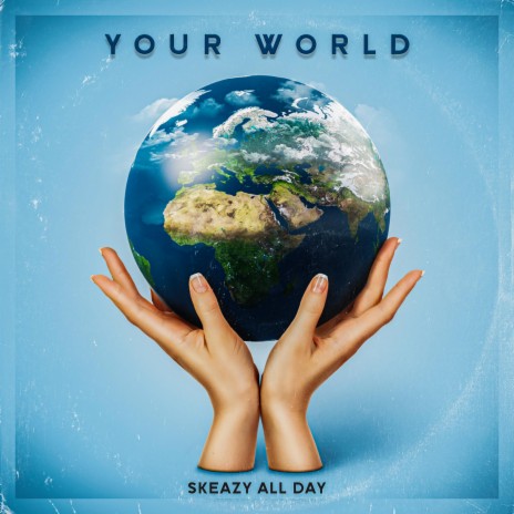 Your World | Boomplay Music