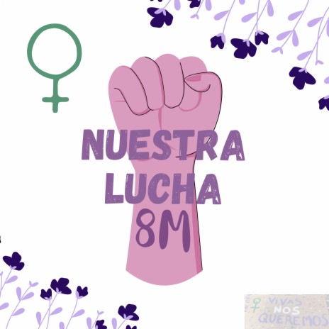 Nuestra Lucha | Boomplay Music