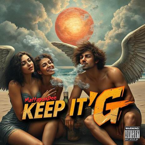 Keep it g | Boomplay Music