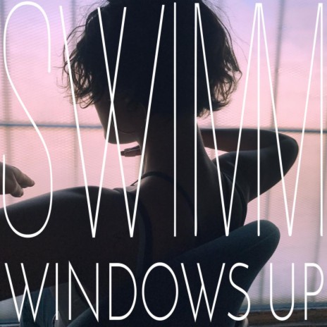 Windows Up | Boomplay Music