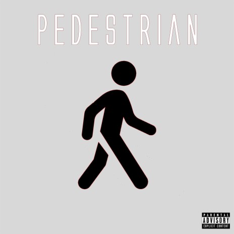 Pedestrian | Boomplay Music