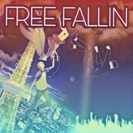 Free Fallin' | Boomplay Music