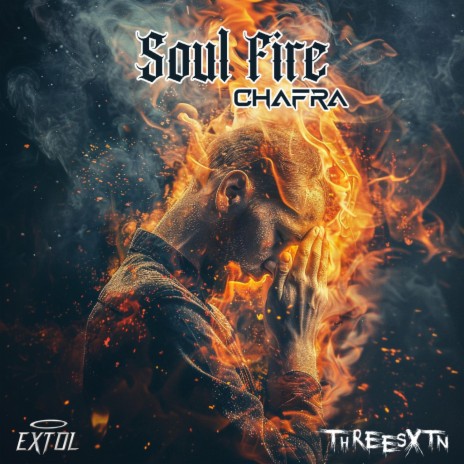 Soul Fire ft. threeSXTN | Boomplay Music