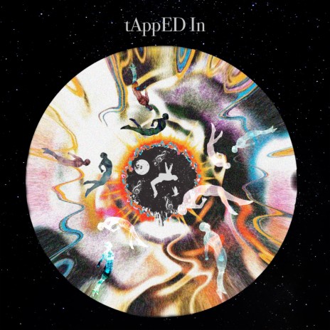 Tapped In | Boomplay Music