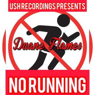 No Running