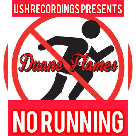 No Running | Boomplay Music