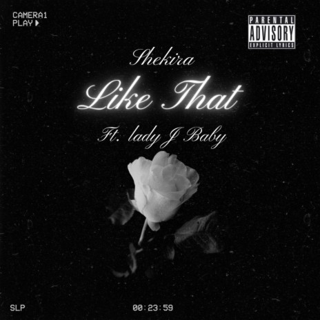 Like That ft. Lady J Baby