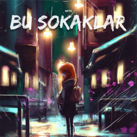 Bu Sokaklar | Boomplay Music