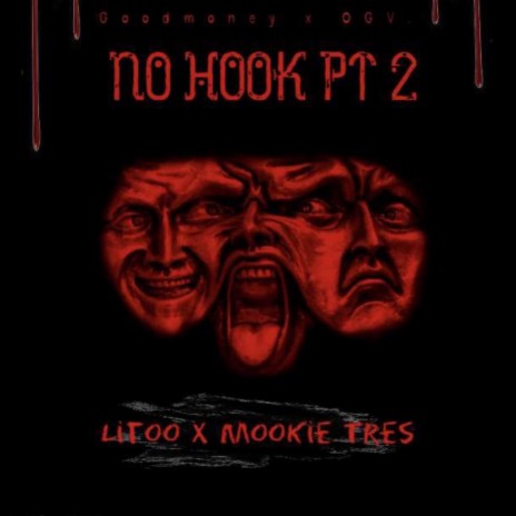 No Hook, Pt. 2 (feat. Mookie Tres) | Boomplay Music