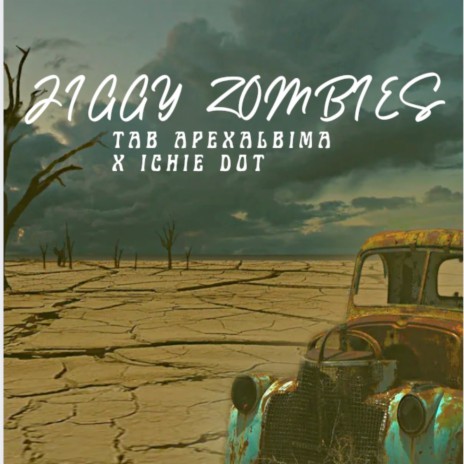 Jiggy Zombies | Boomplay Music