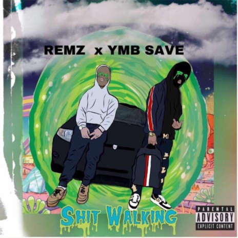 Shit Walking (feat. YMB Save) | Boomplay Music