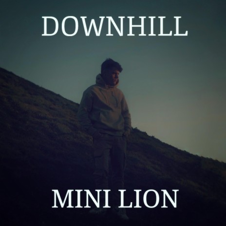 Downhill | Boomplay Music