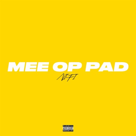 Mee Op Pad | Boomplay Music