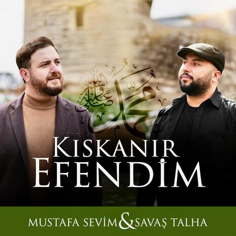 Kıskanır efendim ft. Savaş Talha | Boomplay Music