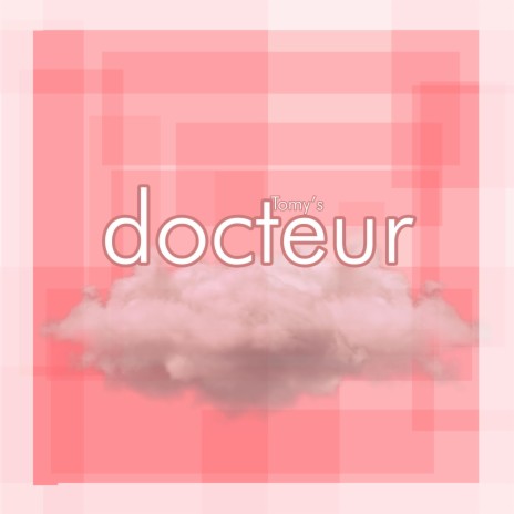 Docteur | Boomplay Music