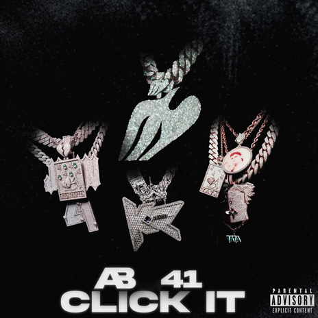 Click It ft. 41, Kyle Richh & Jenn Carter | Boomplay Music