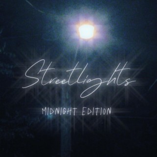 Streetlights: Midnight Edition