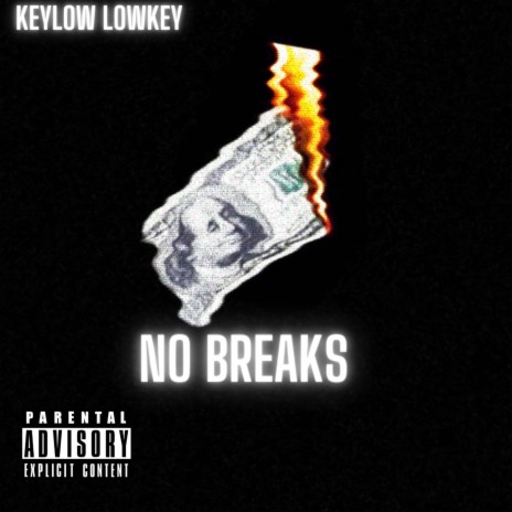 No Breaks | Boomplay Music