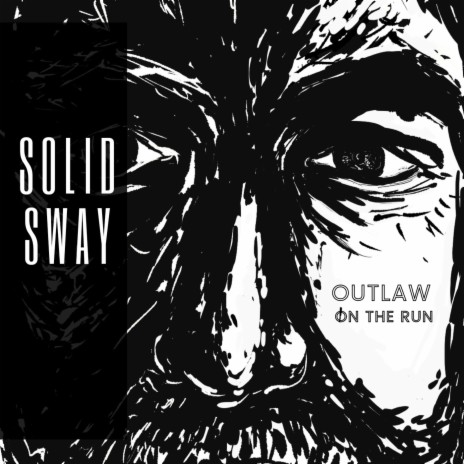 Outlaw on the Run | Boomplay Music