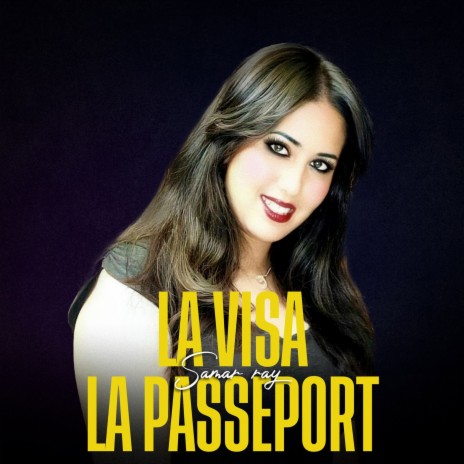 La Visa La Passeport | Boomplay Music