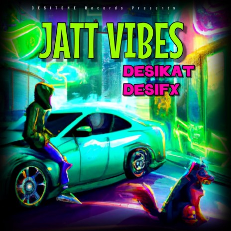 Jatt Vibes ft. Desifx | Boomplay Music