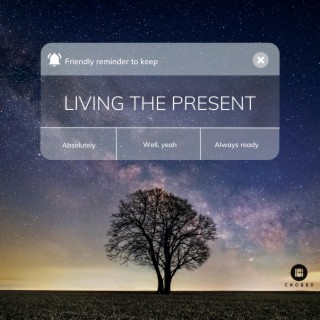 Living the present (Radio Edit)