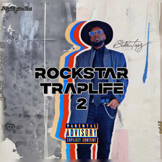 RockStar TrapLife 2 : The Rock Continues