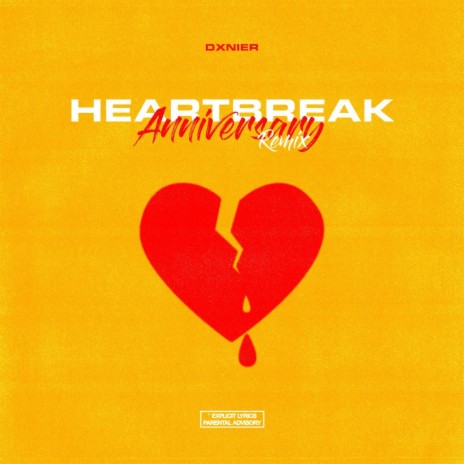 Heart Break Anniversary Remix