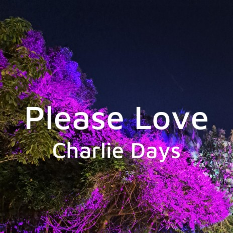 Please Love (Acoustic) | Boomplay Music