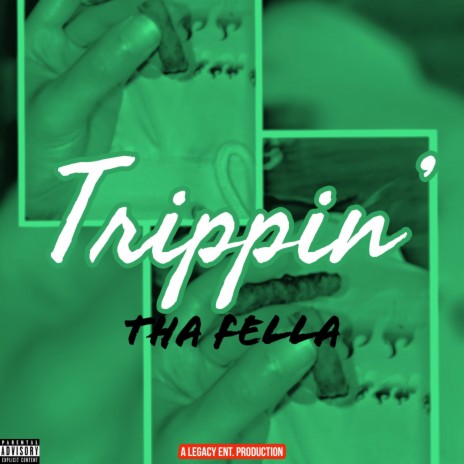 Trippin' | Boomplay Music