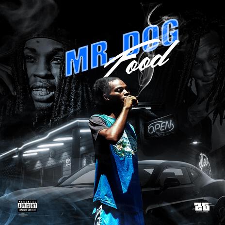 Mr Dog Food | Boomplay Music