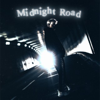 Midnight Road lyrics | Boomplay Music
