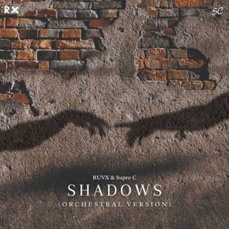 Shadows (Orchestral Version) ft. Supro C | Boomplay Music