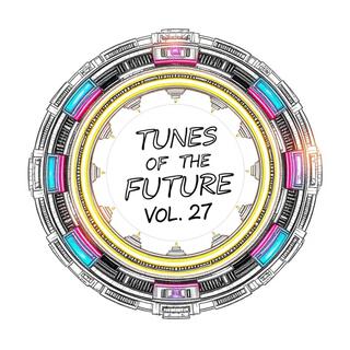 Tunes of The Future, Vol. 27