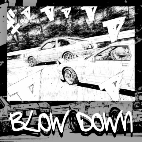 Blow Down | Boomplay Music