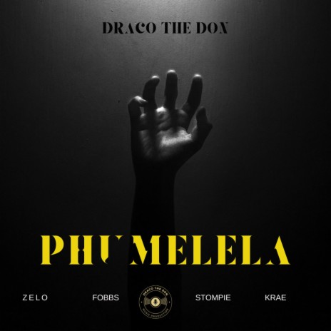 Phumelela ft. Zelo, Stompie, Fobbs & Krae