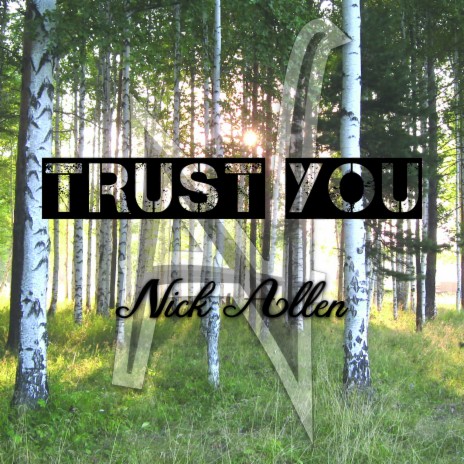 Trust You | Boomplay Music