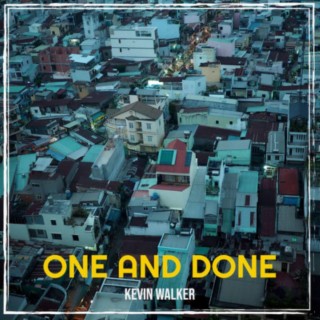 ONE AND DONE lyrics | Boomplay Music