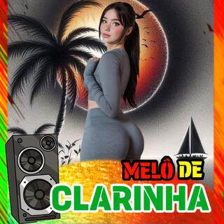 MELÔ DE CLARINHA 2025