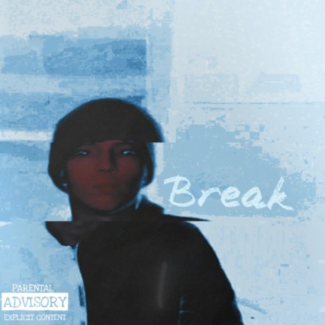 Break ft. .zerx. | Boomplay Music