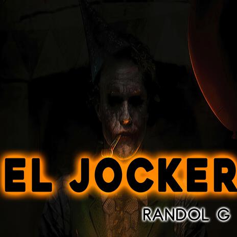 EL JOCKER | Boomplay Music