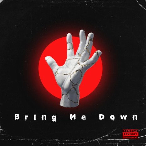 Bring Me Down | Boomplay Music