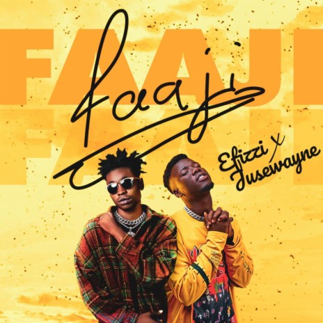 faaji ft. jusewayne | Boomplay Music