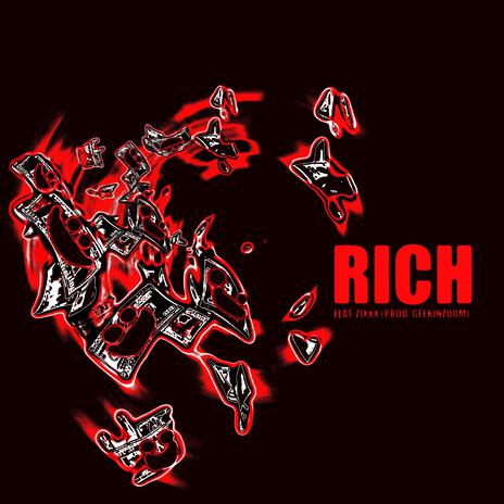 Rich ft. Zixxx | Boomplay Music