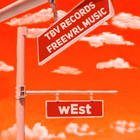 West ft. FREEWRL Music | Boomplay Music