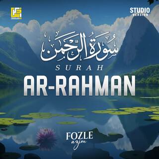 Surah Ar-Rahman (Studio Version)