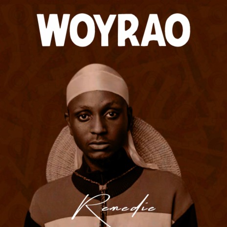 Woyrao | Boomplay Music
