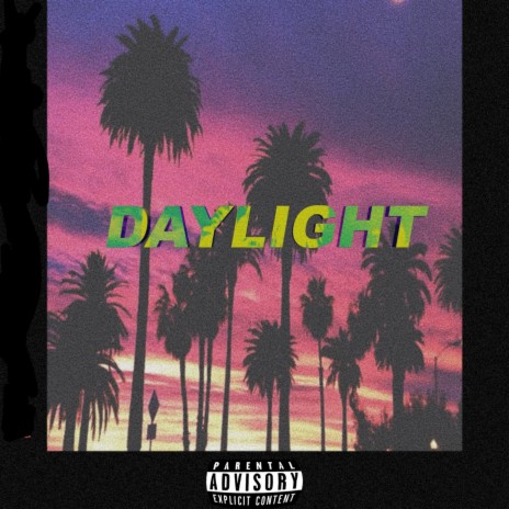 Daylight | Boomplay Music