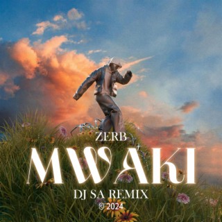 Zerb Mwaki (Remix)