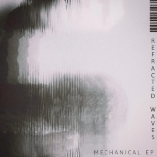 Mechanical EP